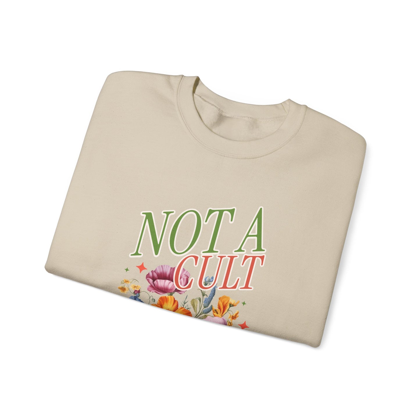 Not A Cult Crewneck