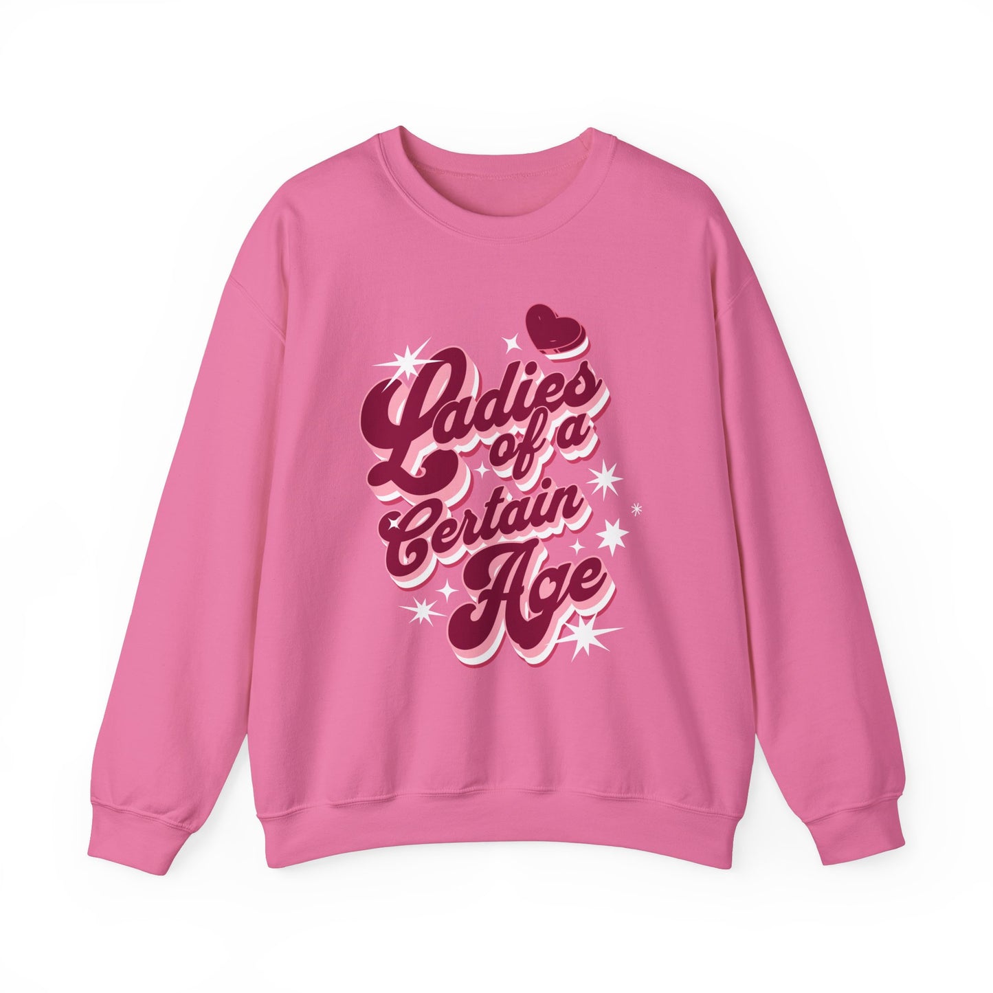 Ladies of a Certain Age Crewneck