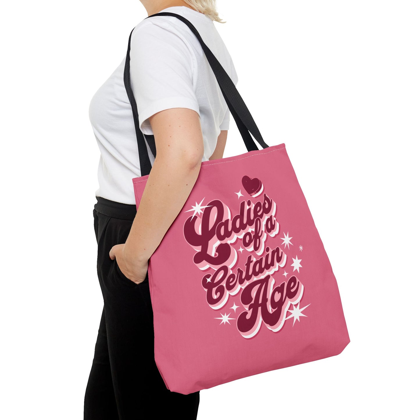 Ladies of A Certain Age Tote Bag