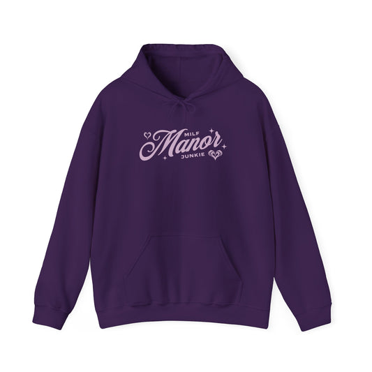 Milf Manor Junkie Hoodie