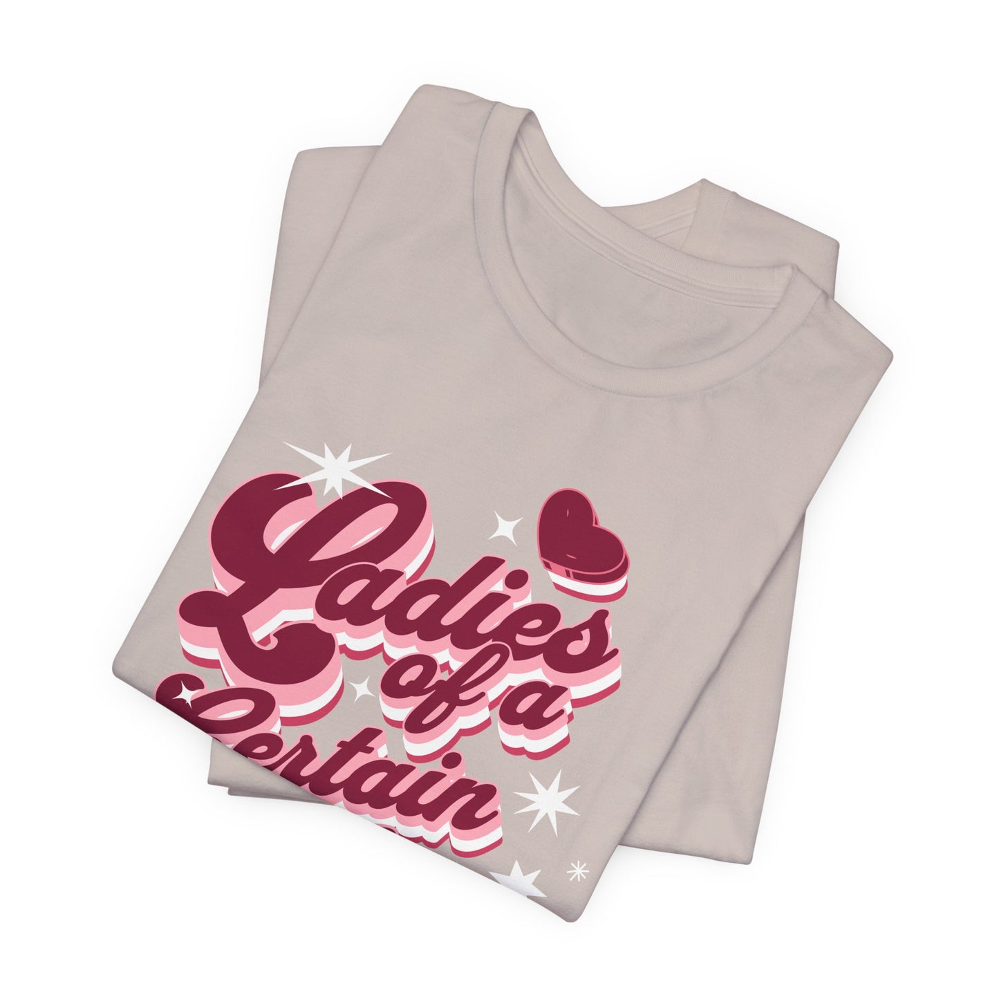 Ladies of a Certain Age T-Shirt