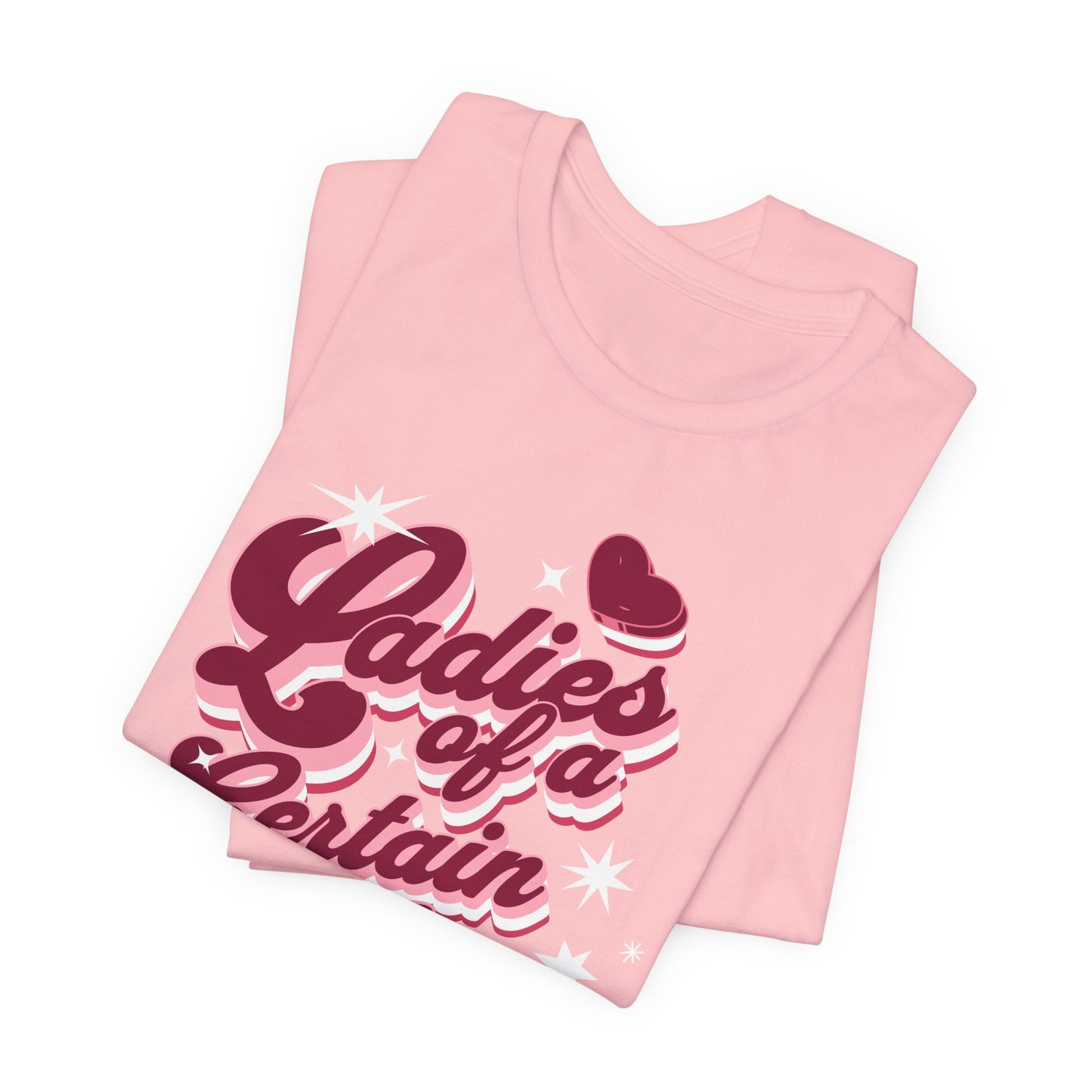 Ladies of a Certain Age T-Shirt