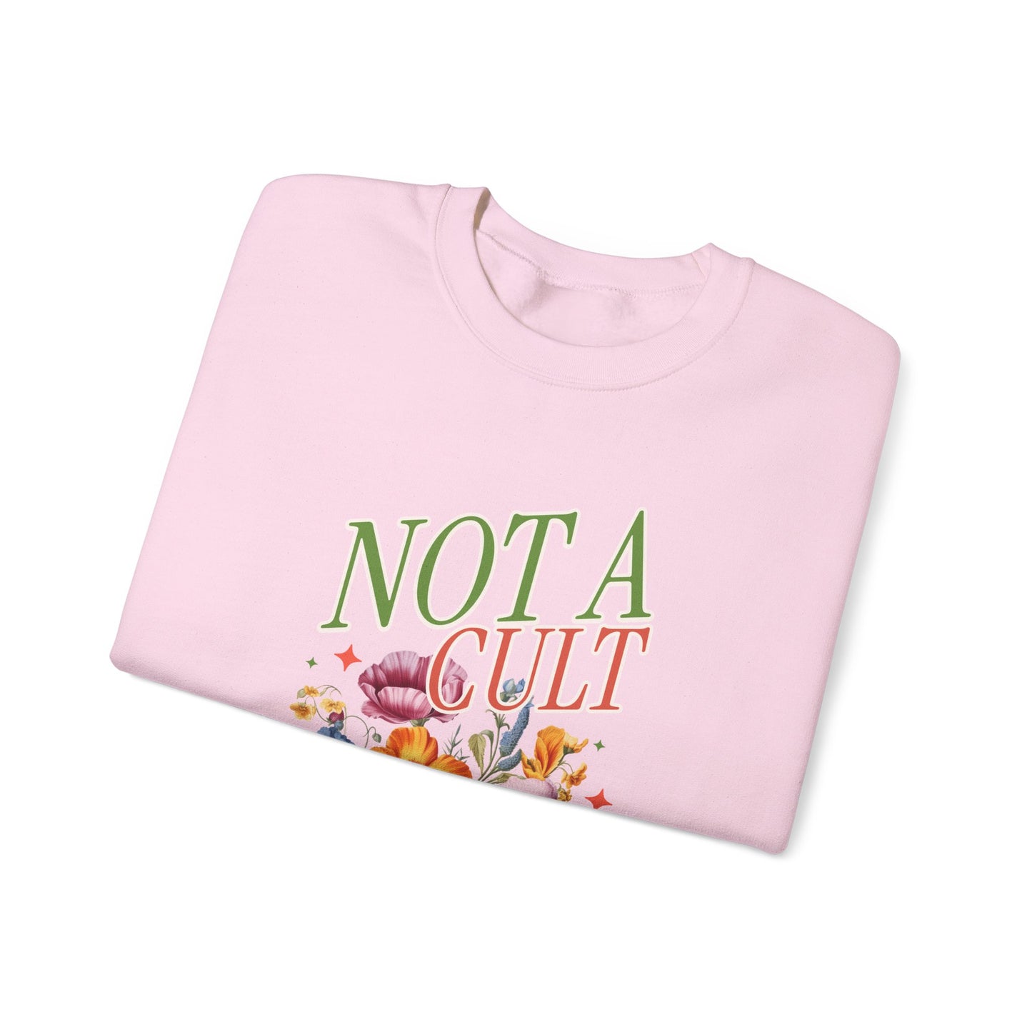 Not A Cult Crewneck