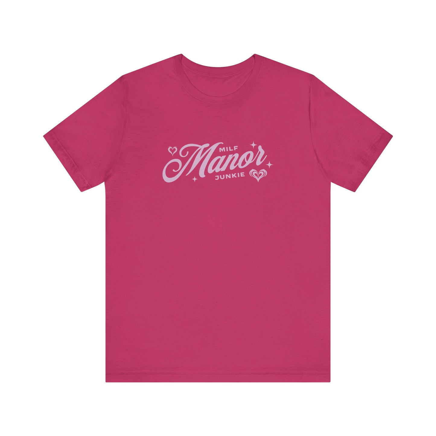 Milf Manor Junkie T-Shirt