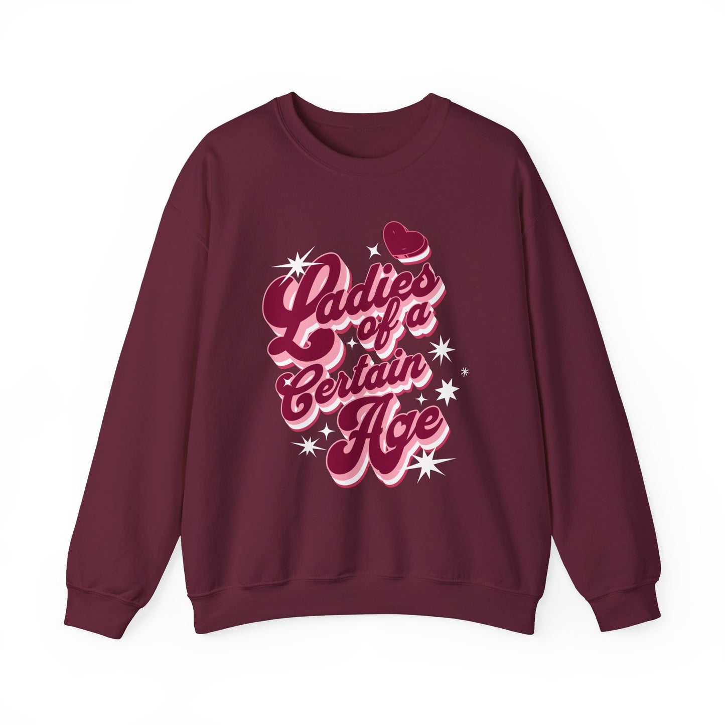 Ladies of a Certain Age Crewneck